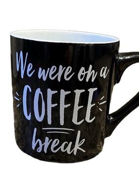 🛍️ 3/$30 or 2/$20 🛍️  “We Were On a Break” FRIENDS Coffee Break Mug 14 oz